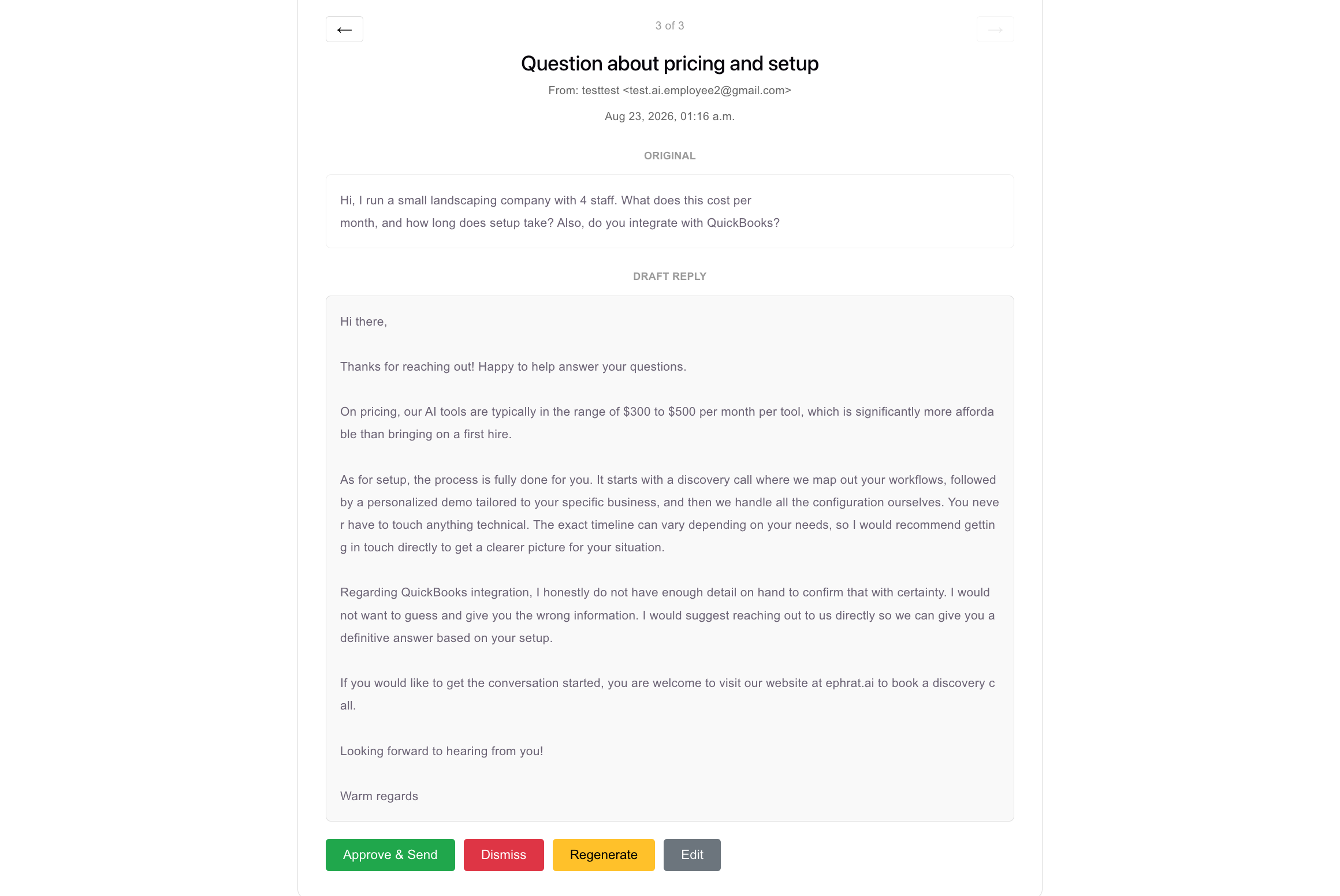 Scribe review dashboard: an incoming email question, the AI-drafted reply grounded in the business's website, and approve/edit/dismiss actions